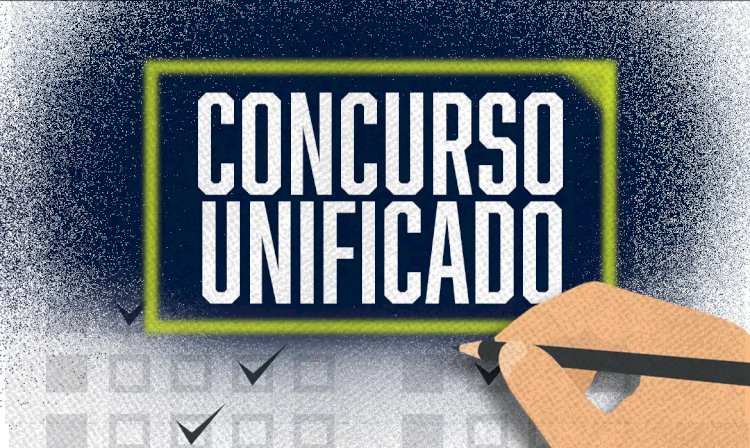 Inscrições para o Concurso Público Unificado terminam sexta-feira